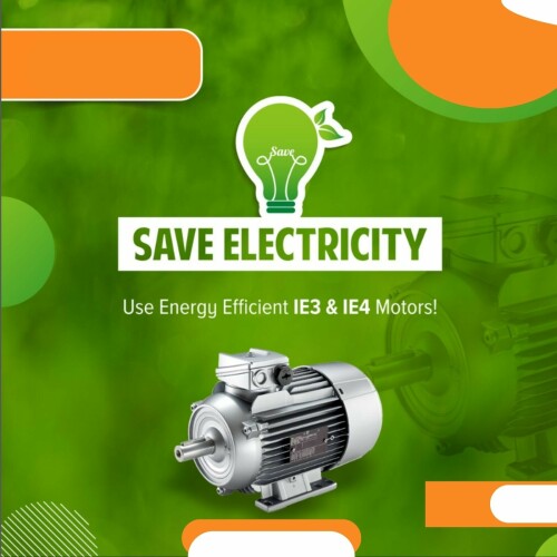 Save-electricity-by-using-IE3-and-IE4-efficiency-motors.jpeg
