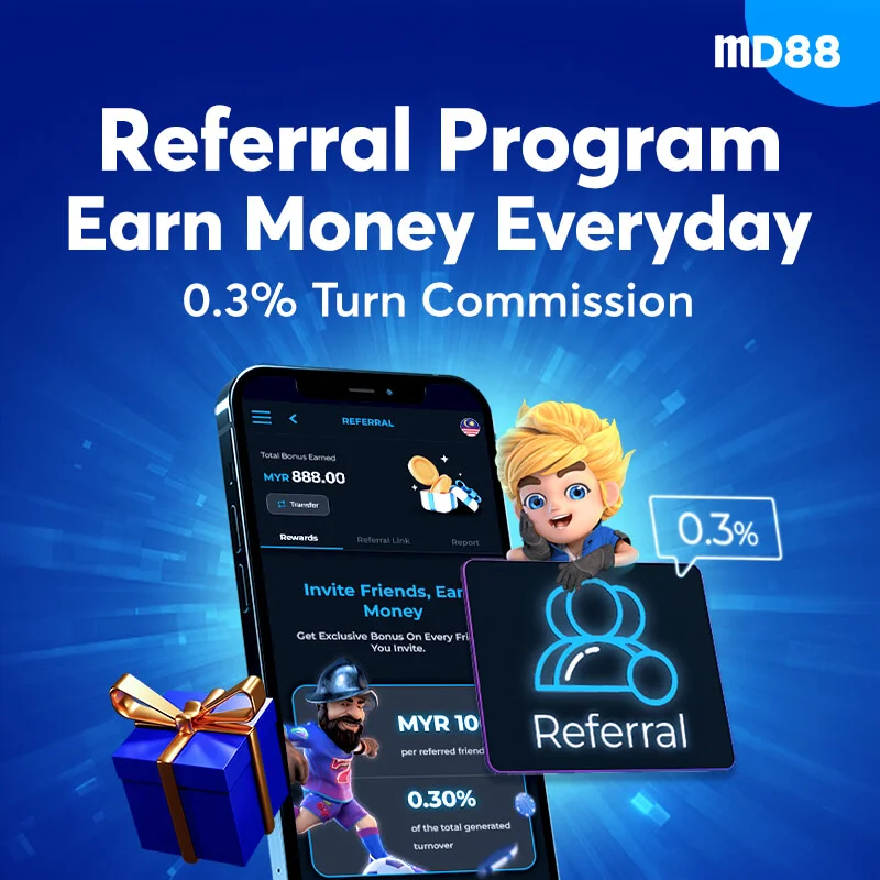Referral 0.3% Turnover Commission ##Recommend to your friends and you will entitle for unlimited 0.3% bonus everyday from their valid bet.