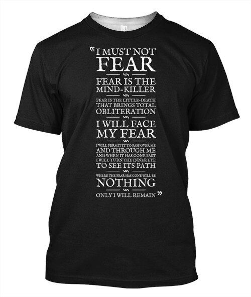 Litany-Against-Fear-Classic-T-Shirt-copy.jpeg
