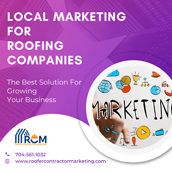 Local-Marketing-for-Roofing-Companies-roofercontractormarketing.png