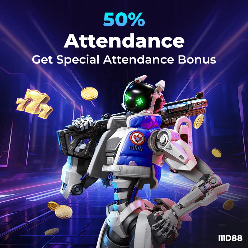 50% Attendance Bonus ##Attendance 4days get up to 50% Bonus Now!