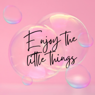 Enjoy-the-little-things.png