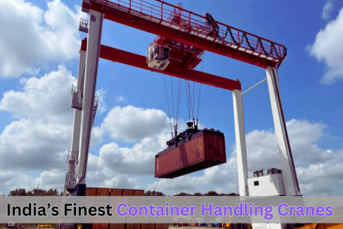 Indias-Finest-Container-Handling-Cranes.png