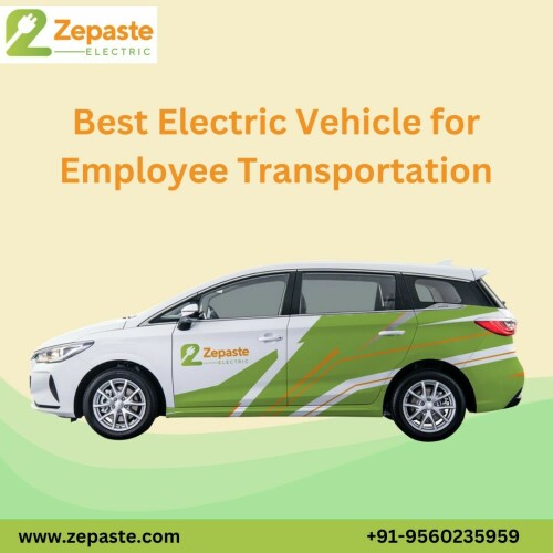 Best Electric Vehicle for Employee Transportation
