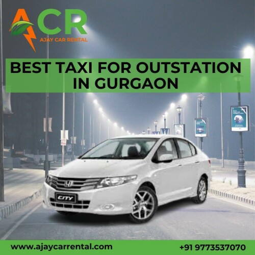 Best Taxi for Outstation in Gurgaon