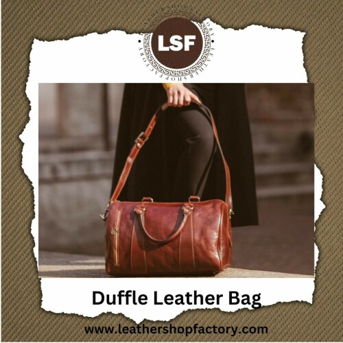 Make a statement with our must-have duffle leather bag from Leather Shop Factory. Crafted with precision and passion, this bag exudes quality and style. The spacious interior is ideal for storing your belongings, while the sturdy construction ensures durability for years to come.

Visit More- https://leathershopfactory.com/collections/duffle-bag