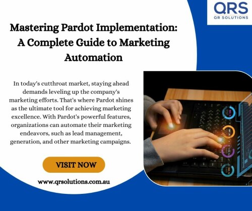 Mastering Pardot Implementation A Complete Guide to Marketing Automation