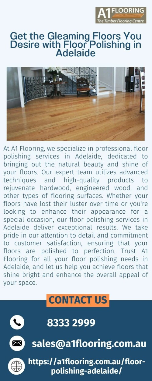 Get the Gleaming Floors You Desire with Floor Polishing in Adelaide