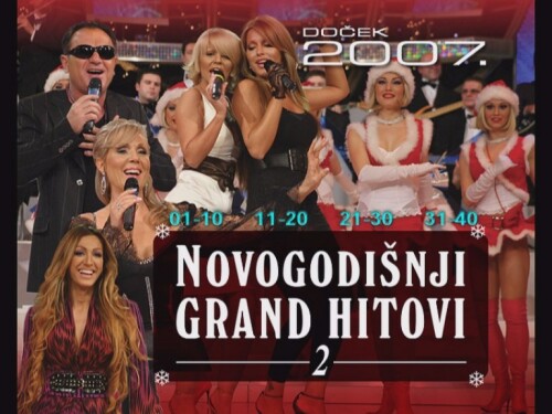 Novogodisnji Grand Hitovi 2007 Dvd 02