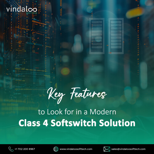 Key-Features-to-Look-for-in-a-Modern-Class-4-Softswitch-Solution.jpg