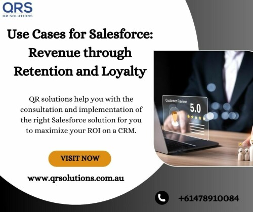Use Cases for Salesforce Revenue through Retention and Loyalty QR Solutions
