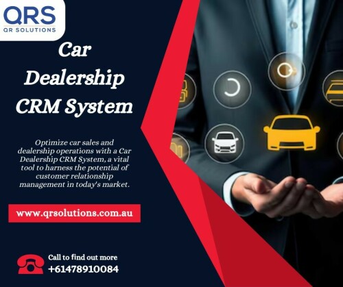 Car Dealership CRM System Salesforce Automotive Supplier QR Solutions
