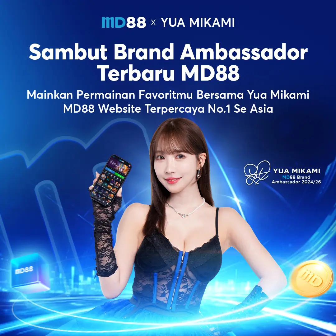 SAMBUT BRAND AMBASSADOR MD88 !!!##Platform Terpercaya Yang Menjadi Andalanmu.