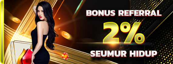 K9WIN BONUS REFERRAL 2% SEMUR HIDUP